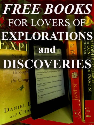 Free Books for Lovers of Explorations and Discoveries - Michael Caputo