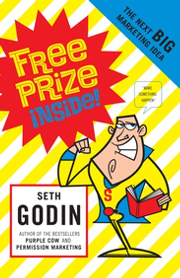 Free Prize Inside - Seth Godin
