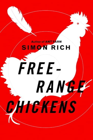 Free-Range Chickens - Simon Rich