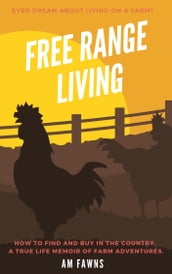 Free Range Living