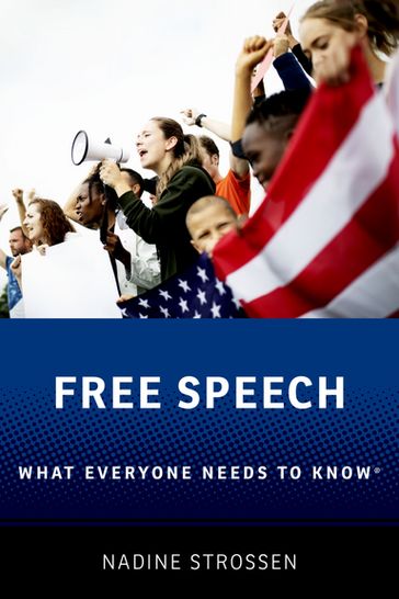 Free Speech - Nadine Strossen