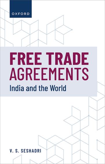 Free Trade Agreements - Dr V. S. Seshadri