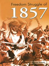 Freedom Struggle of 1857