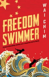 Freedom Swimmer