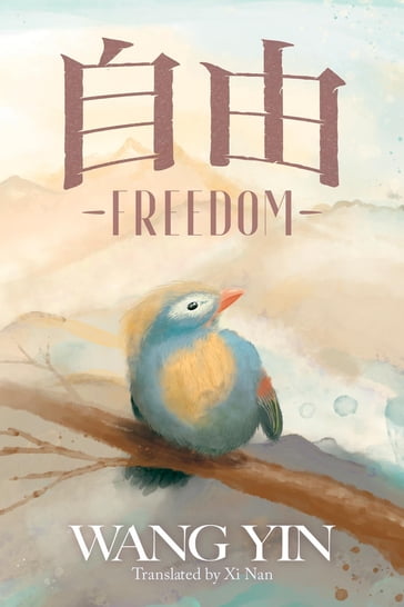 Freedom - Wang Yin