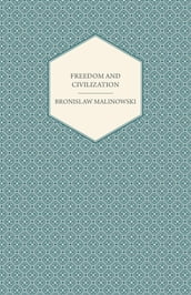 Freedom and Civilization