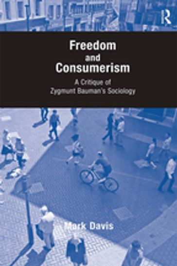 Freedom and Consumerism - Davis Mark
