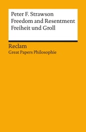 Freedom and Resentment / Freiheit und Groll (Englisch/Deutsch)