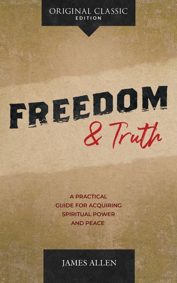 Freedom and Truth - Allen James