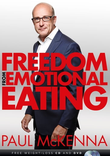 Freedom from Emotional Eating - Paul McKenna