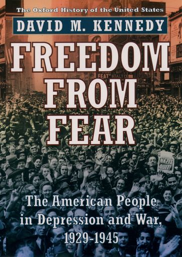 Freedom from Fear - David M. Kennedy