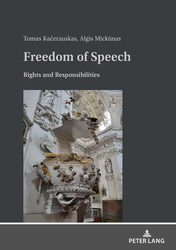 Freedom of Speech - Tomas Kaerauskas - Algis Mickunas