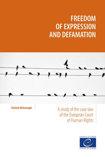 Freedom of expression and defamation - Tarlach McGonagle - Onur Andreotti