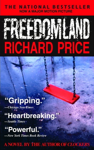 Freedomland - Richard Price