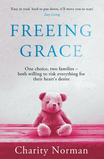 Freeing Grace - Charity Norman