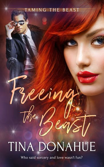 Freeing the Beast - Tina Donahue