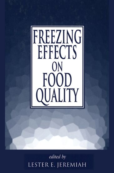 Freezing Effects on Food Quality - Jeremiah