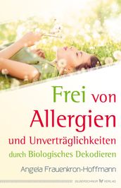 Frei von Allergien und Unverträglichkeiten