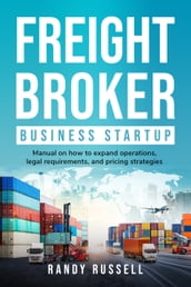 Freight Broker Business Startup