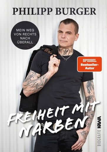 Freiheit mit Narben - Philipp Burger