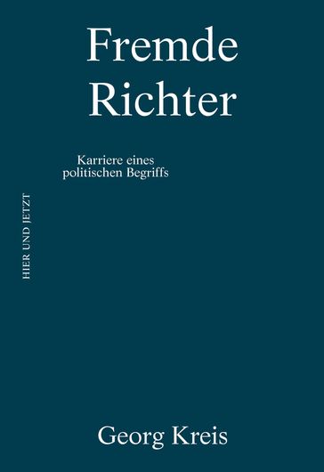 Fremde Richter - Georg Kreis