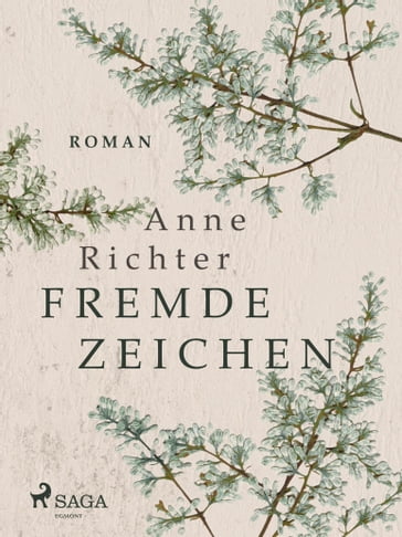 Fremde Zeichen - Anne Richter