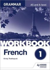French A-level Grammar Workbook 1