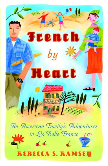 French By Heart - Rebecca S. Ramsey