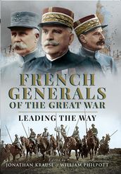 French Generals of the Great War