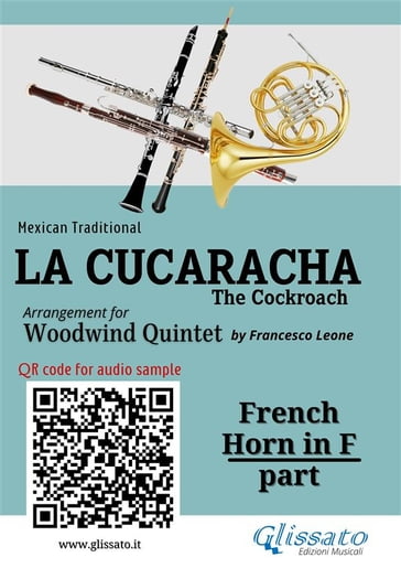 French Horn in F part of "La Cucaracha" for Woodwind Quintet - Mexican Traditional - a cura di Francesco Leone