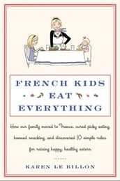 French Kids Eat Everything