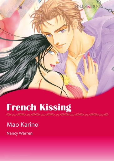 French Kissing (Mills & Boon Comics) - Nancy Warren