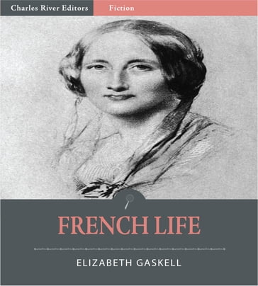 French Life - Elizabeth Gaskell