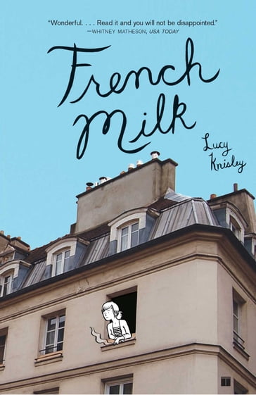 French Milk - Lucy Knisley