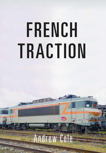 French Traction - Andrew Cole