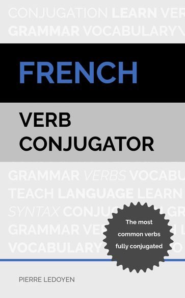 French Verb Conjugator - Pierre Ledoyen