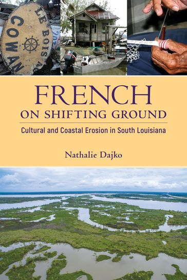 French on Shifting Ground - Nathalie Dajko