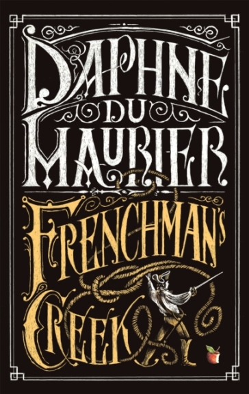 Frenchman's Creek - Daphne Du Maurier