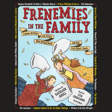 Frenemies in the Family - Kathleen Krull