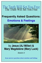 Frequently Asked Questions: Emotions & Feelings Session 2