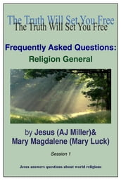 Frequently Asked Questions: Religion General Session 1