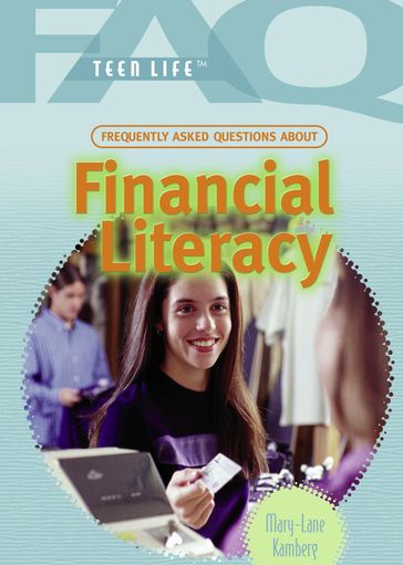 Frequently Asked Questions About Financial Literacy - Mary-Lane Kamberg