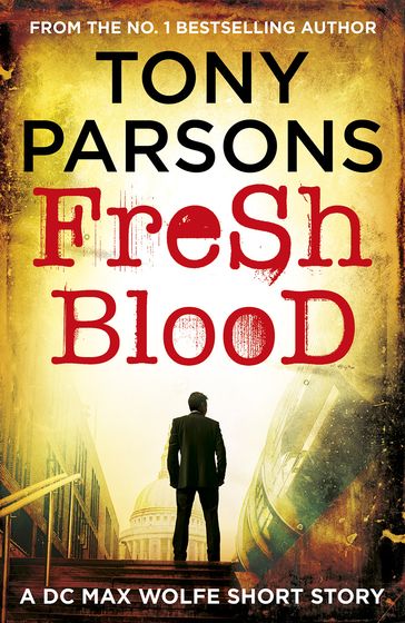 Fresh Blood - Tony Parsons