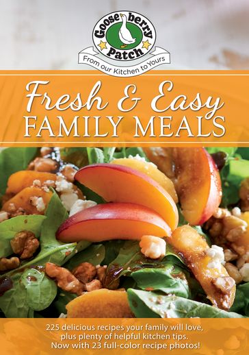 Fresh & Easy Family Meals - Gooseberry Patch