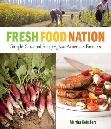 Fresh Food Nation - Martha Holmberg