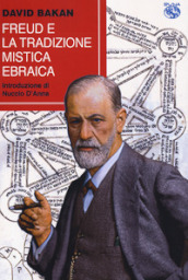 Freud e la tradizione mistica ebraica