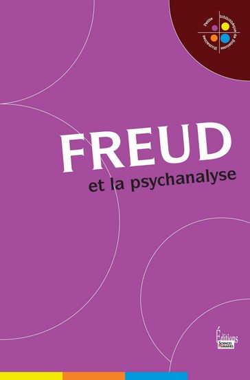 Freud et la psychanalyse - Jean-François Marmion