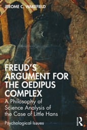 Freud s Argument for the Oedipus Complex