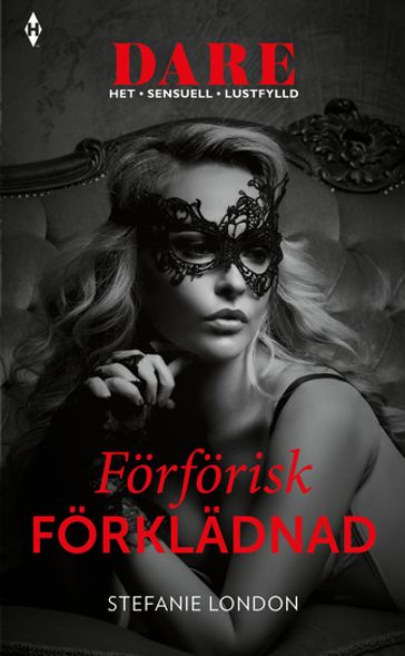 Förförisk förklädnad - Stefanie London