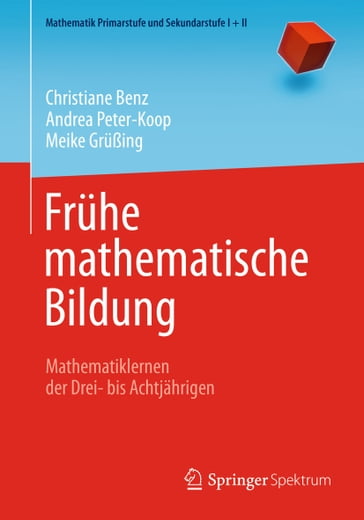 Frühe mathematische Bildung - Andrea Peter-Koop - Christiane Benz - Meike Grußing